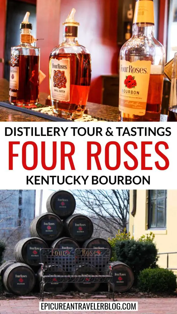 Four Roses Bourbon Distillery tour and tastings in Kentucky