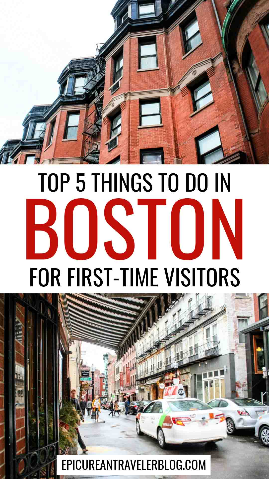Top 5 Things to Do in Boston for First-Time Visitors