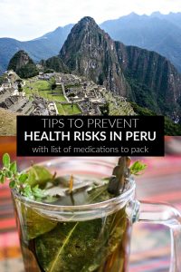 How to prepare for health risks in Peru