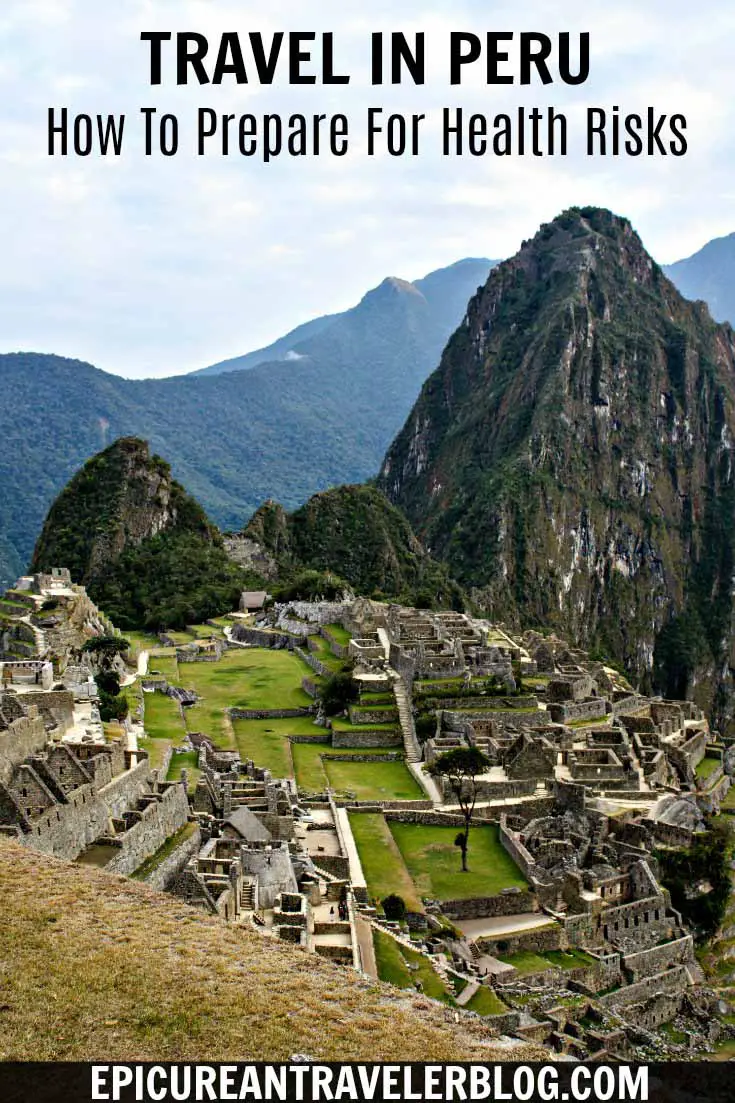 Before you eat ceviche in Lima or hike the Inca Trail to Machu Picchu, prepare for these common health risks facing travelers who visit Peru. This post also includes a list of recommended medicines and healthcare items to pack for your trip. Get your Peru travel tips today at EpicureanTravelerBlog.com!