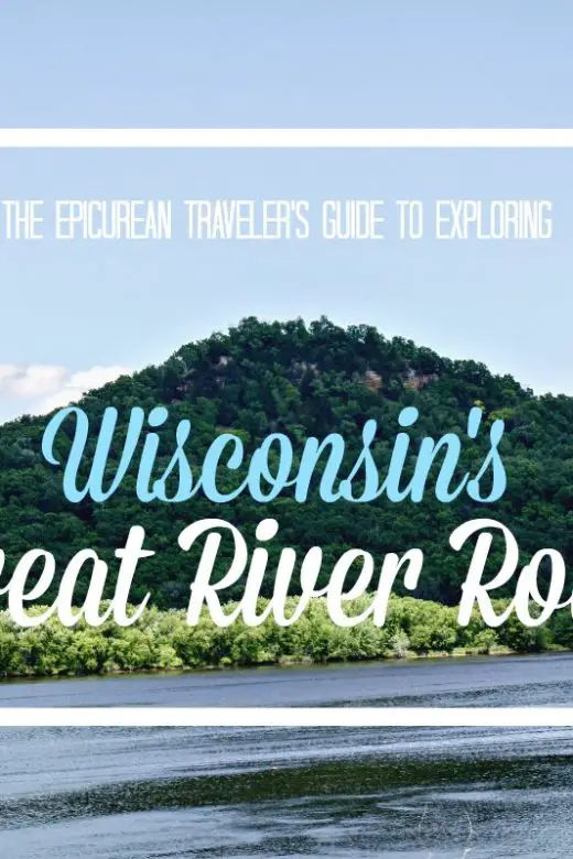 Wisconsin's Great River Road via EpicureanTravelerBlog.com