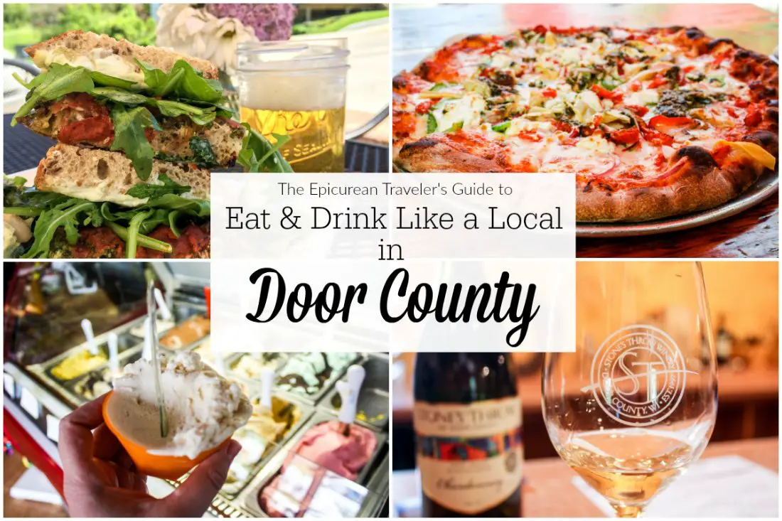 Eat and drink in Door County: Want to eat like a local in Wisconsin's Door County? Local foodies share their food and drink recommendations with the Epicurean Traveler! Via EpicureanTravelerBlog.com