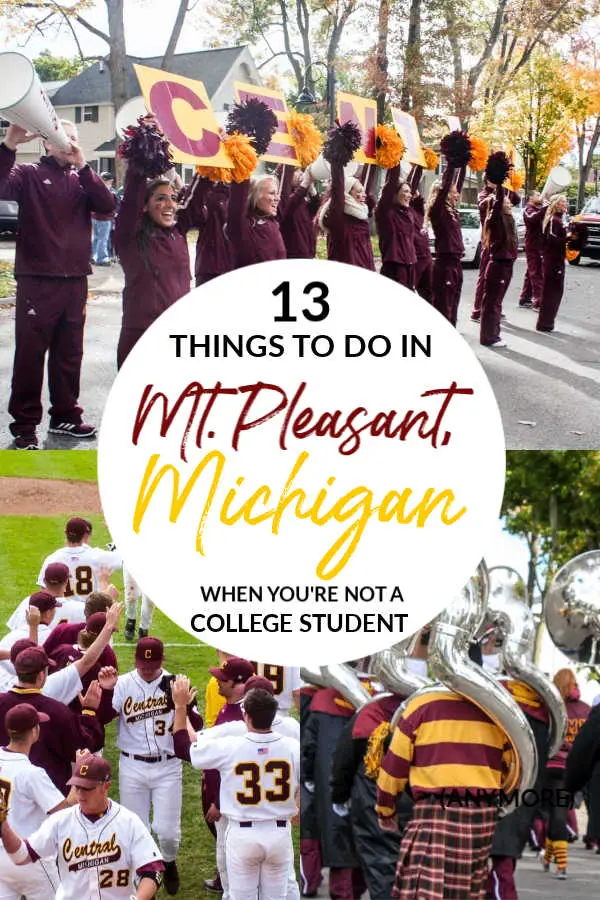 13 things to do in Mt. Pleasant, Michigan