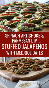 Spinach Artichoke & Parmesan Dip-stuffed jalapeño peppers with Medjool dates appetizer