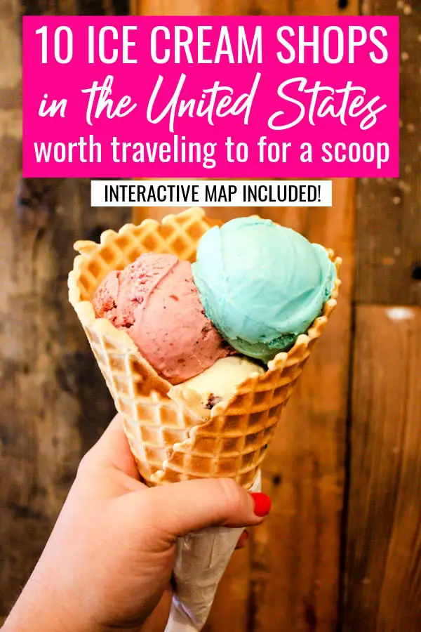 10 ice cream shops in the United States worth traveling to for a scoop