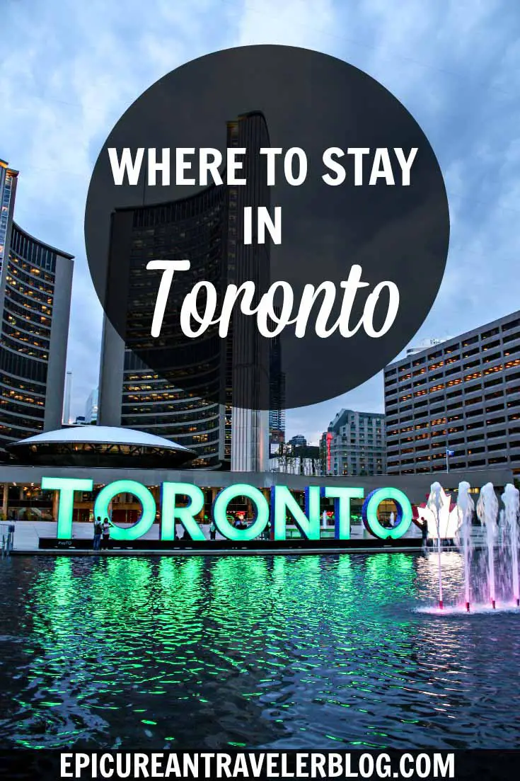 Traveling to Toronto? This Toronto travel guide shares five neighborhoods ideal for travelers, especially foodies. Plus hotel recommendations! | Toronto, Ontario, Canada | Get your travel tips today at EpicureanTravelerBlog.com!