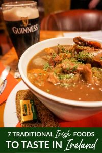 7 Traditional Irish Foods To Taste In Ireland
