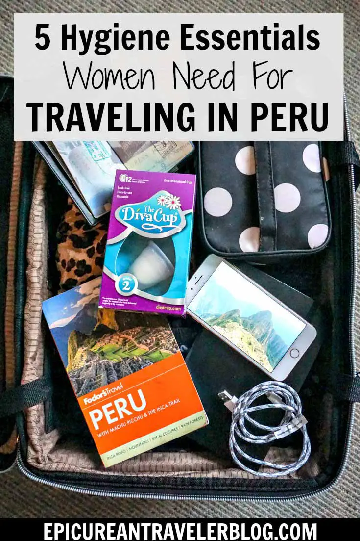 Did you know many toilets in Peru don't have seats? This post shares all you need to know for navigating public restrooms in Peru plus the five hygiene essentials you should pack for your trip as a female traveler. #ad #PeriodConfidence #TryTheDivaCup