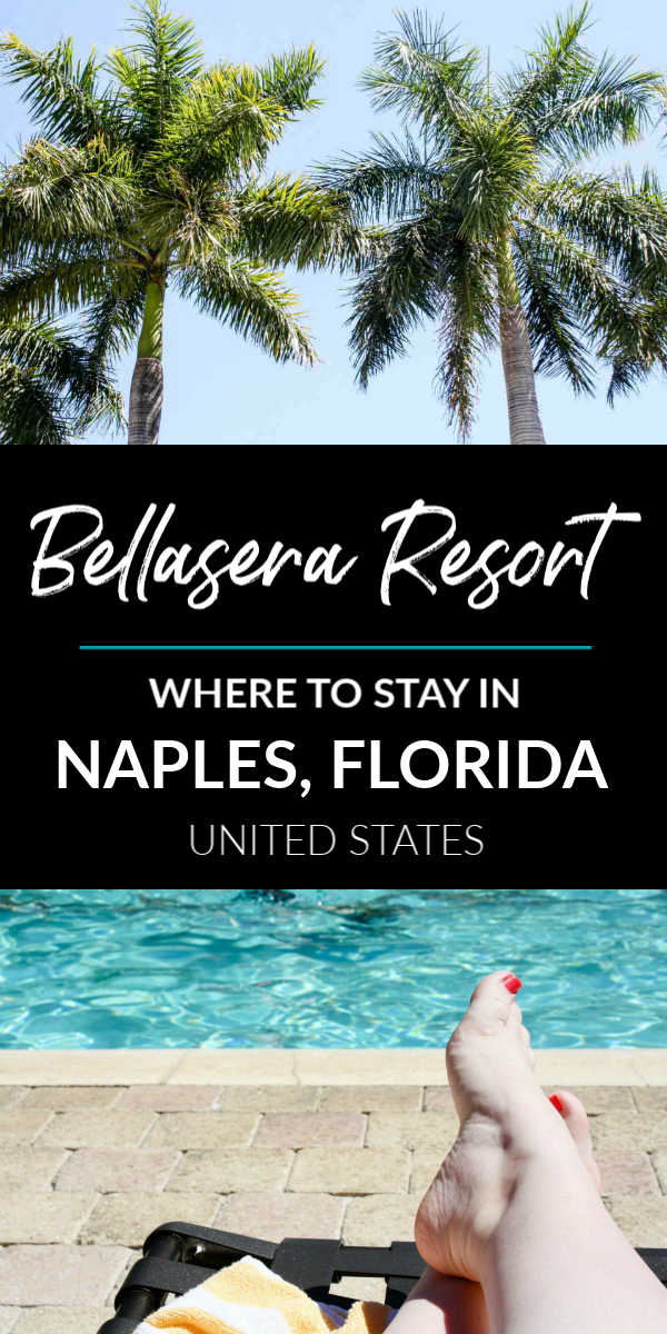 Where to stay in Naples, Florida: Bellasera Resort