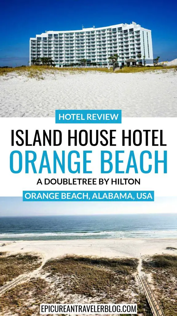 Hotel review: Island House Hotel Orange Beach - a DoubleTree by Hilton in Orange Beach, Alabama, USA