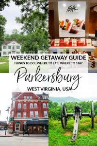 Weekend Getaway Guide to Parkersburg, West Virginia