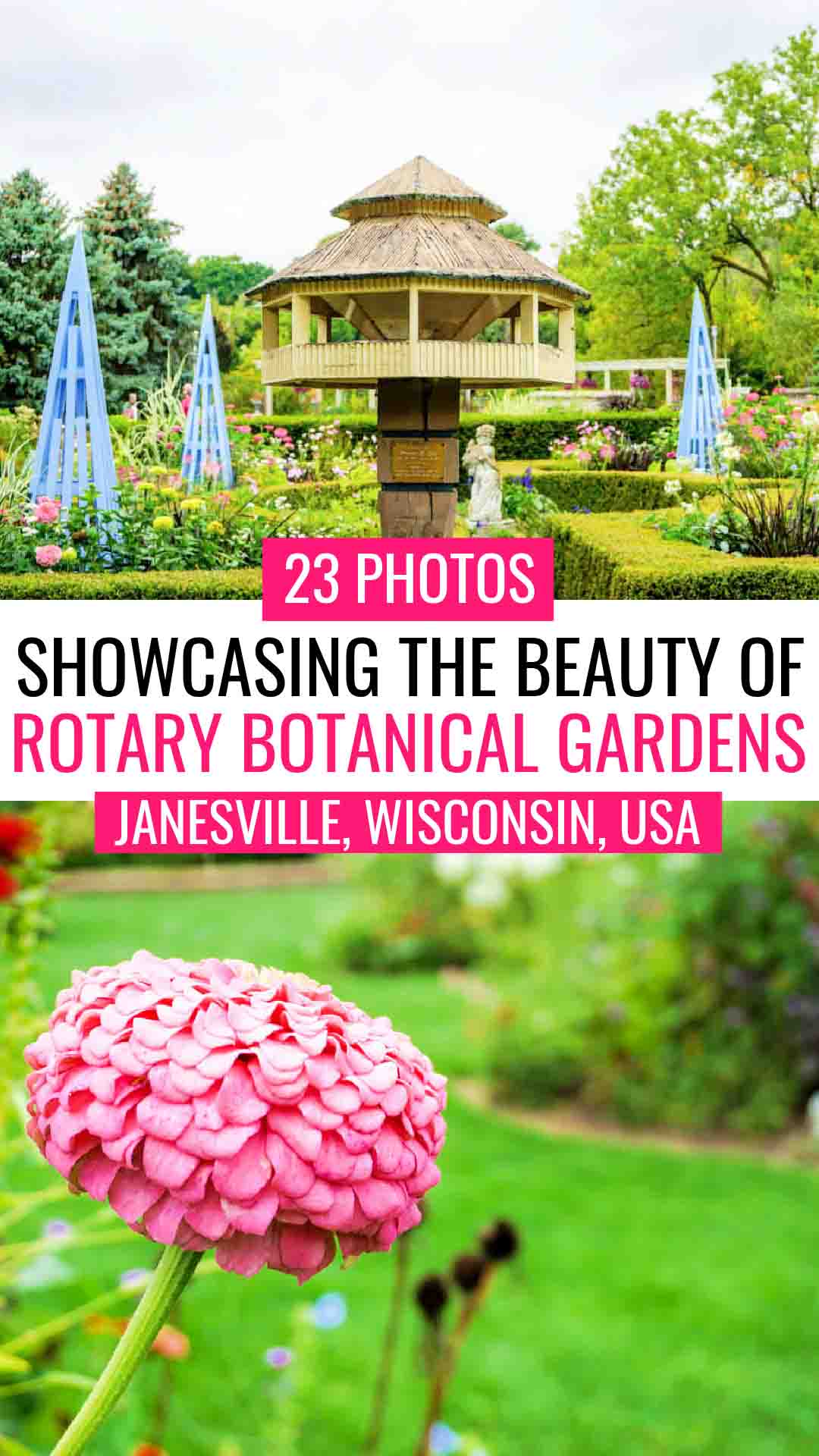 Photos of English Cottage Garden and pink flower with text stating "23 Photos Showcasing the Beauty of Rotary Botanical Gardens, Janesville, Wisconsin, USA