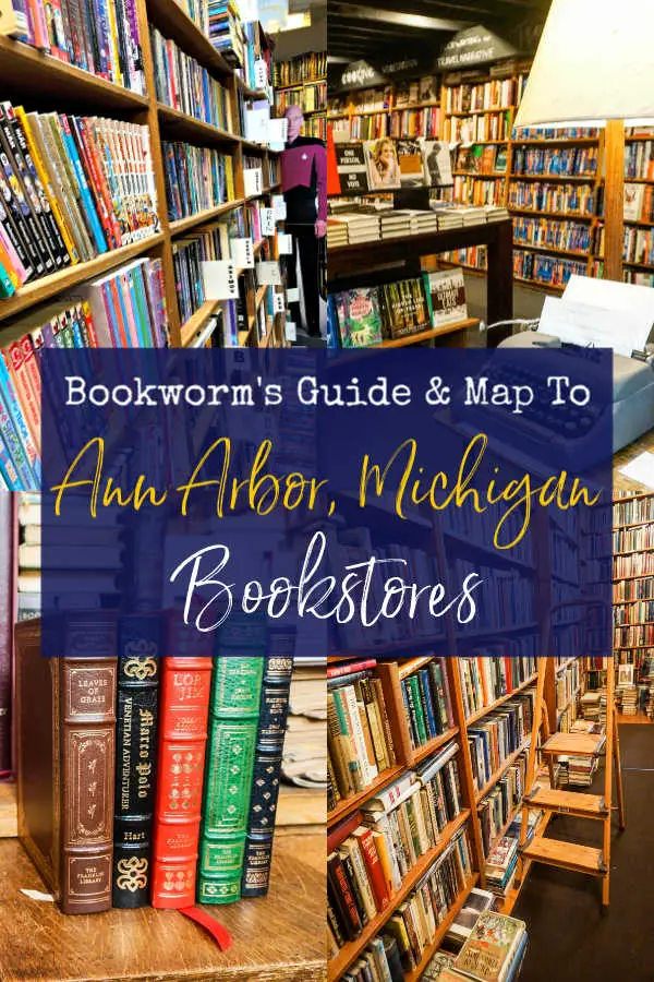 Bookworm's Guide to Ann Arbor, Michigan Bookstores with map