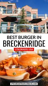 Best burger in Breckenridge, Colorado, USA