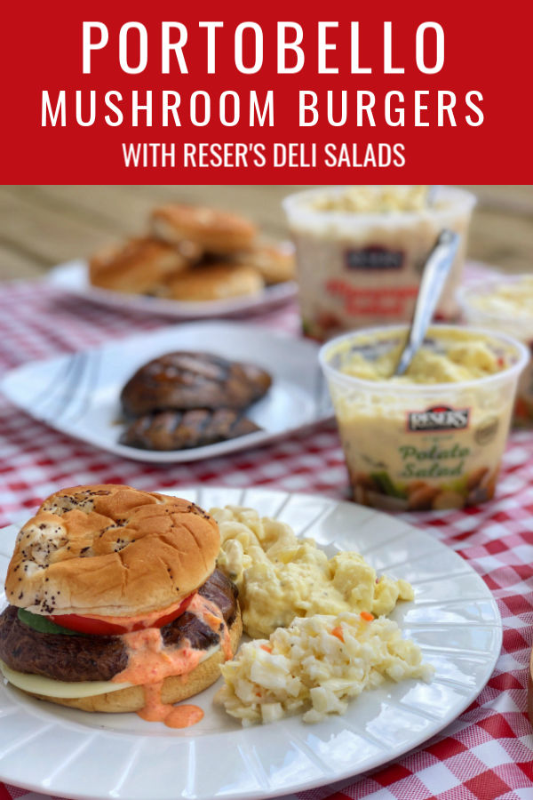 Portobello Mushroom Burgers with Reser's deli salads