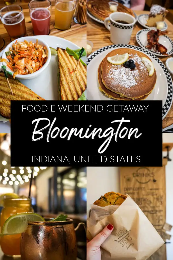 Foodie Weekend Getaway to Bloomington, Indiana, USA