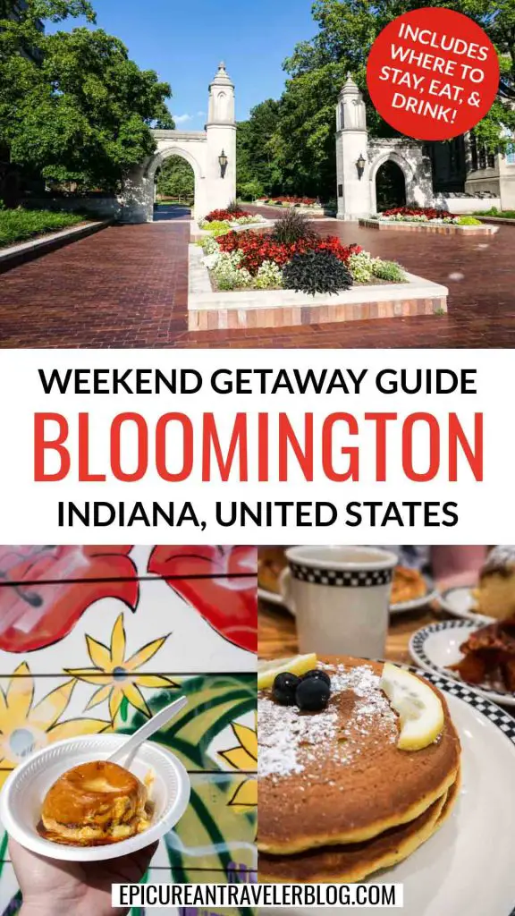 Bloomington, Indiana, weekend getaway guide with images of Sample Gates on Indiana University campus and breakfasts from local eateries, Le Petite Cafe and the Village Deli
