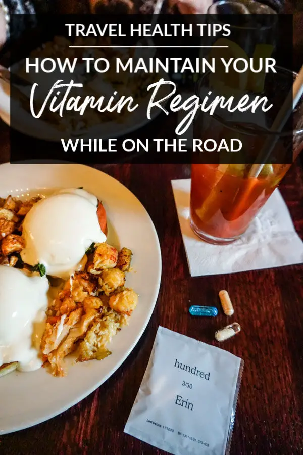 Do you struggle to maintain your vitamin regimen while traveling? I recently tried hundred, a digital personalized vitamin service, and shared my experience. Plus, this post contains more tips for taking vitamins and nutritional supplements on the go! #sponsored #vitamins #supplements #healthtips #traveltips #travelhealthtips