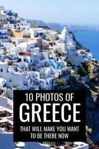 10 Photos of Greece That Will Make You Want to be There Now