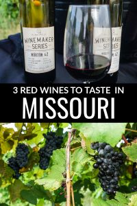3 Red Wines to Taste in Missouri
