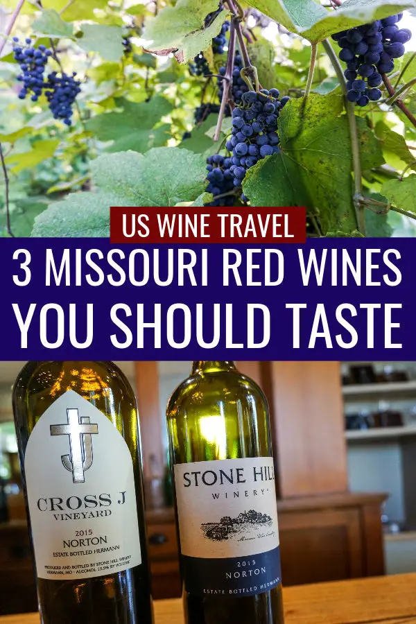 US Wine Travel: 3 Missouri Red Wines You Should Taste