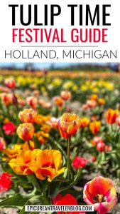 Holland Tulip Time Festival Guide