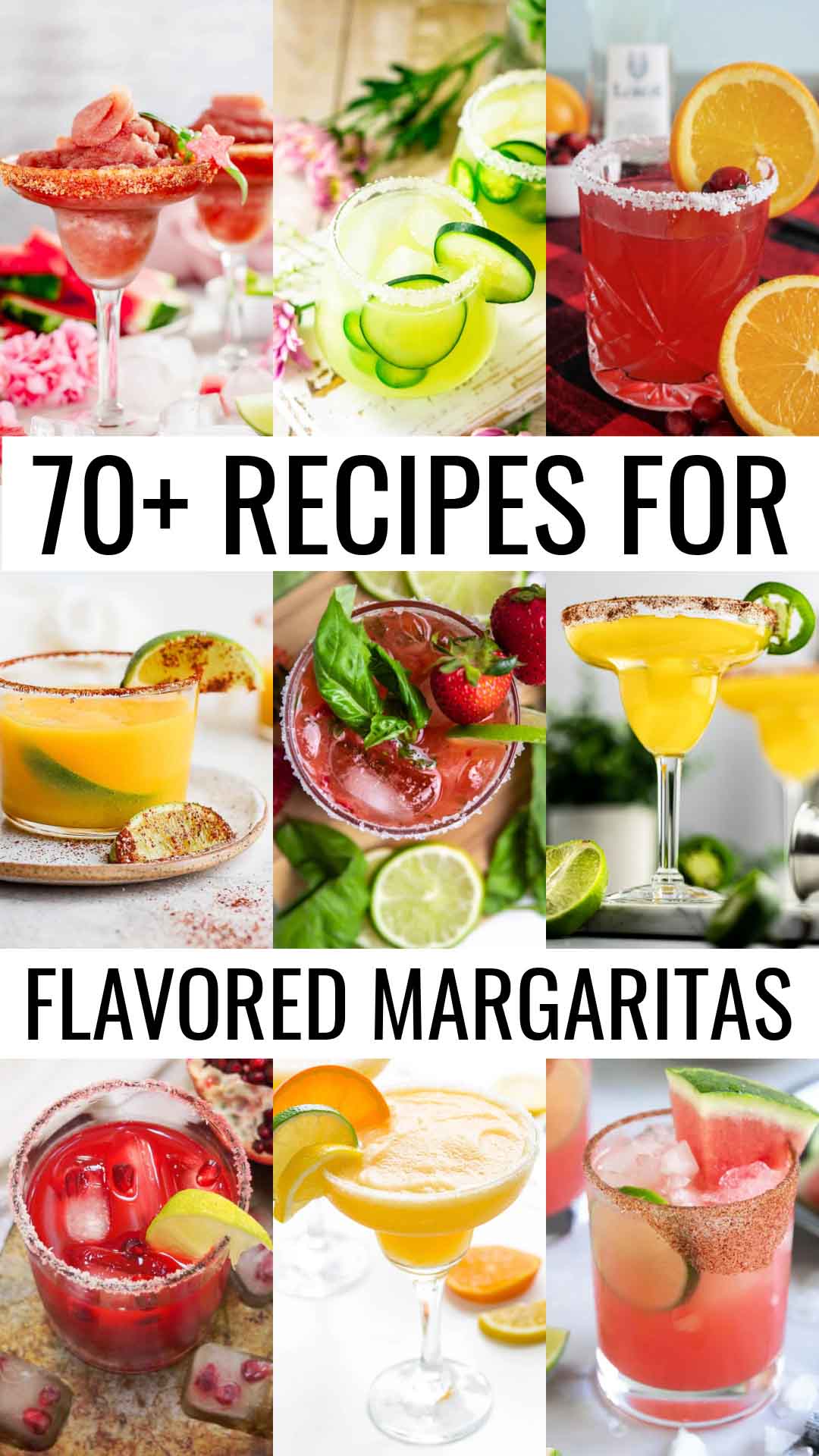70+ Recipes for Flavored Margaritas