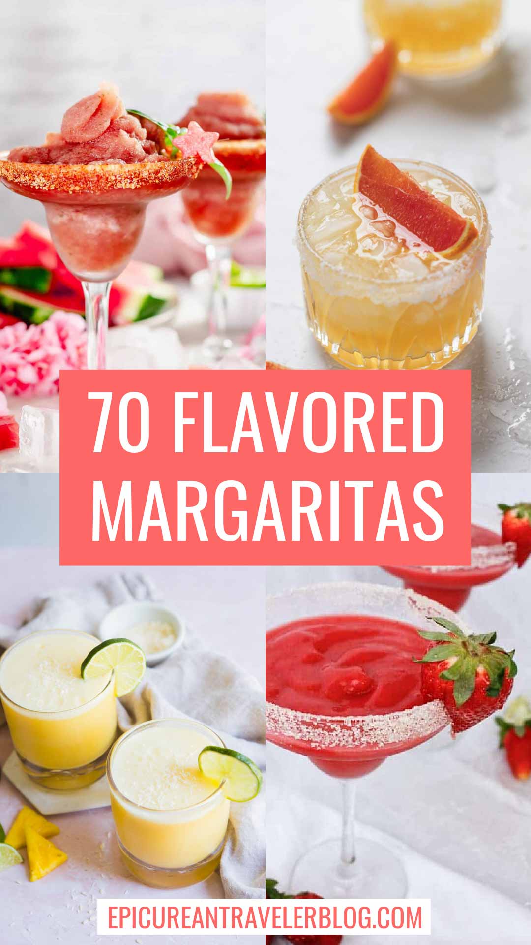 Text states "70 flavored margaritas" over collage of four different margaritas in unique flavors