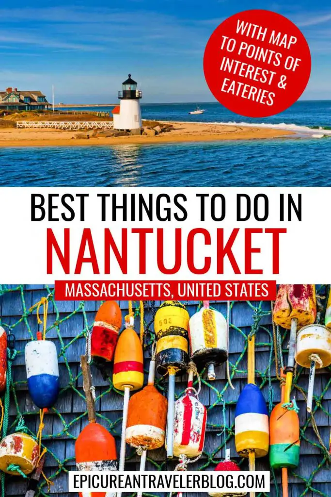 Best things to do in Nantucket, Massachusetts, USA