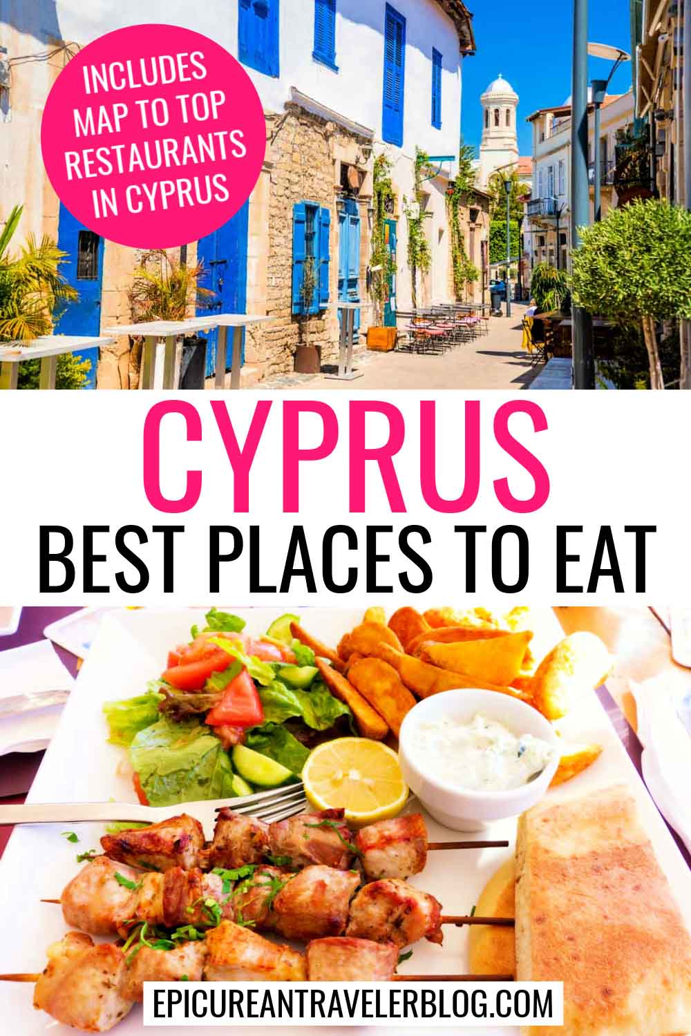 Cyprus best places to eat with map to top restaurants in Cyrpus with images of a street in Limassol and Cypriot food