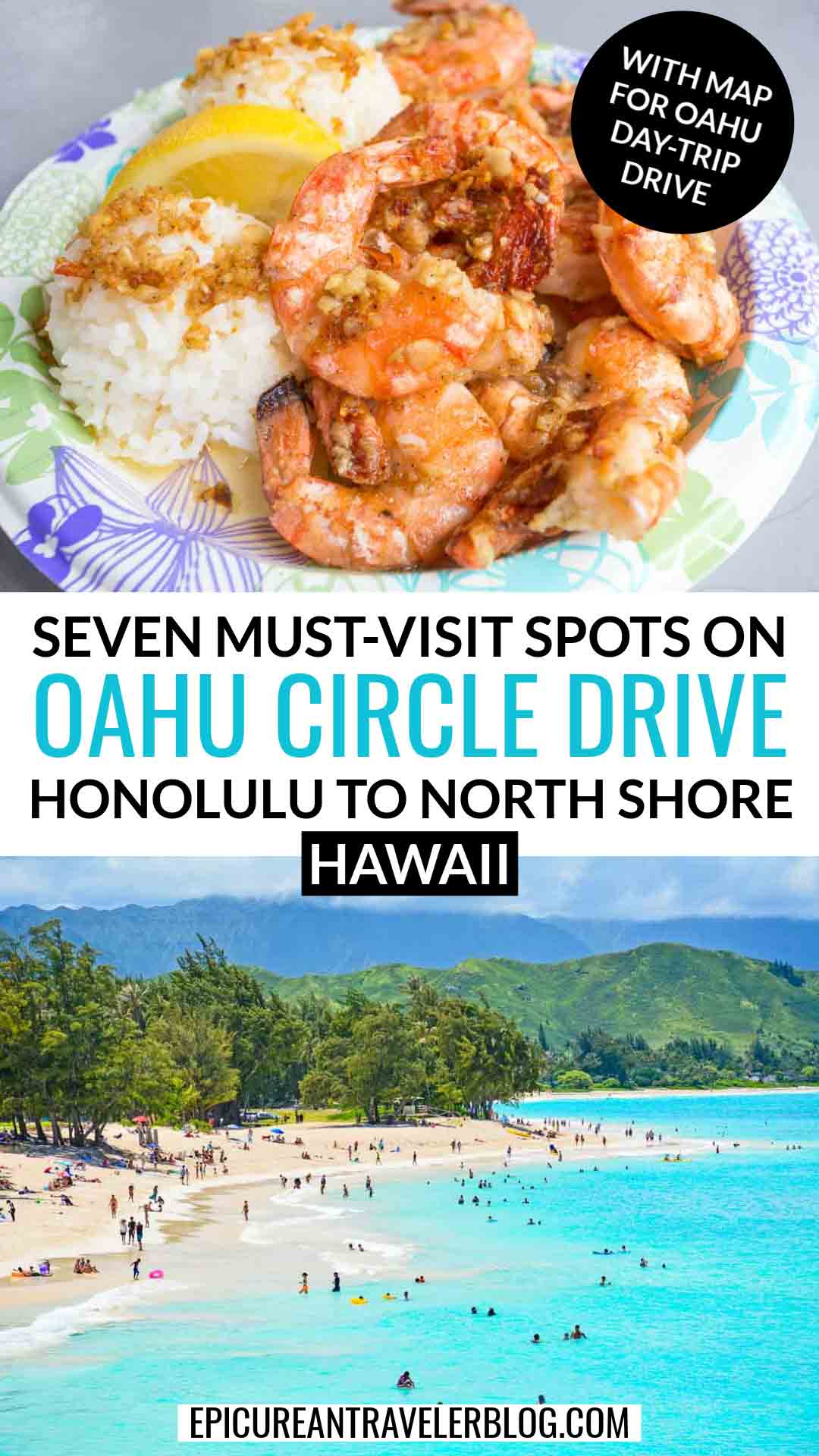 Seven must-visit spots on an Oahu circle drive from Honolulu to the North Shore on Oahu in Hawaii