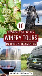 10 bespoke luxury wine tours in the United States