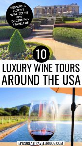 10 luxury American wine experiences