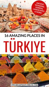 16 amazing places in Türkiye (Turkey) including ancient wonders, surreal landscapes, and more!