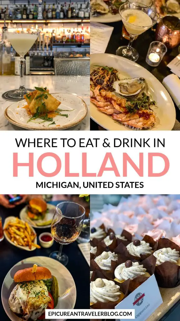 Where to eat & drink in Holland, Michigan, USA