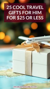25 cool travel gifts for him for $25 or less