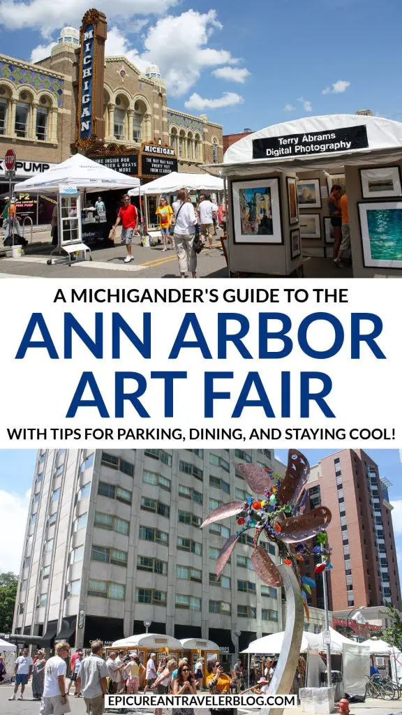 A Michigander's guide to the Ann Arbor Art Fair in Ann Arbor, Michigan, USA